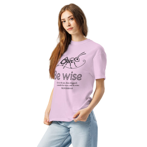 Be Wise Christian Bible Verse T-Shirt